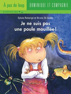 cover image of Je ne suis pas une poule mouillée !